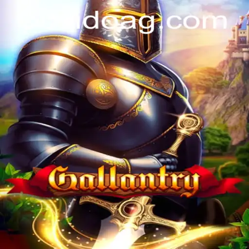Discover the Thrilling World of Gallantry: A Unique Gaming Experience